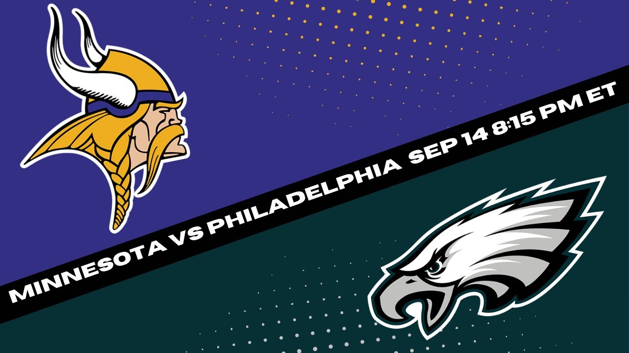 Vikings-Eagles Player Props & Anytime Touchdown Bet (Sept. 14)